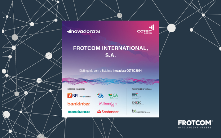 FROTCOM Awarded Inovadora'24 Status by COTEC Portugal - Frotcom